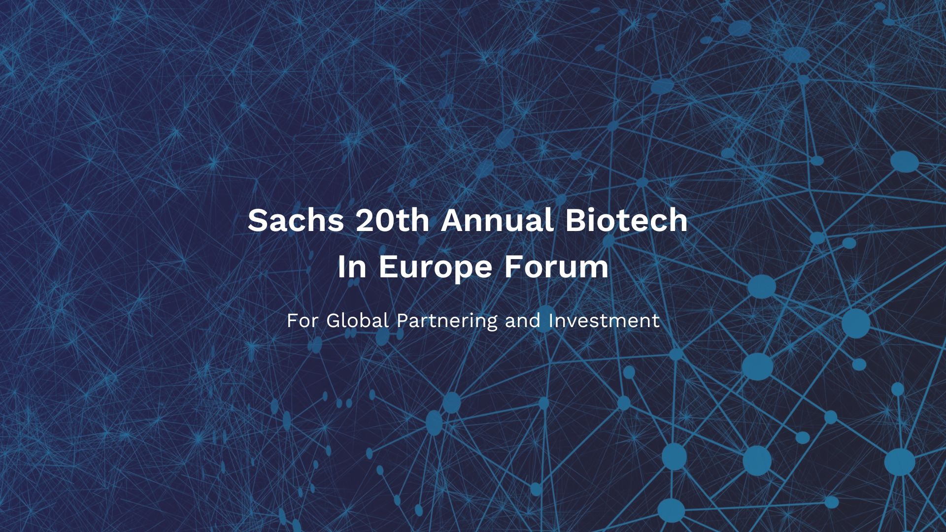 Sachs 20th Annual Biotech